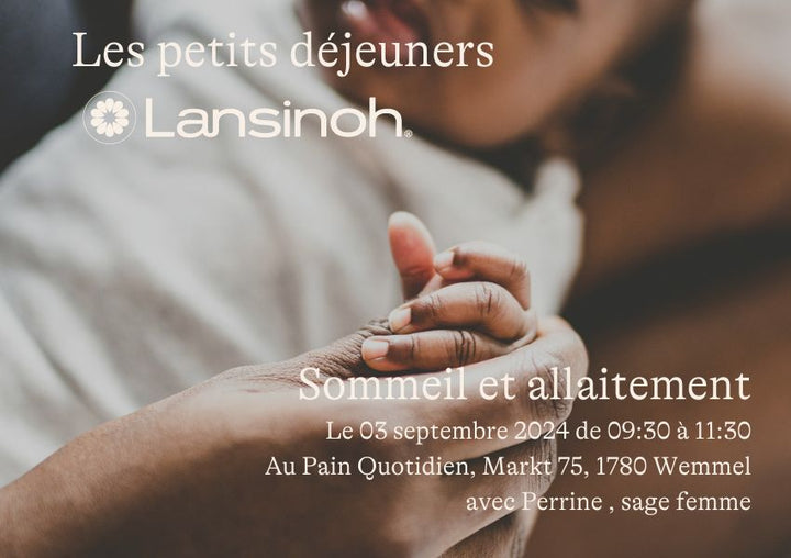 Évènement pro : les petits déjeuners Lansinoh - Sommeil et allaitement  | 03 septembre à Wemmel